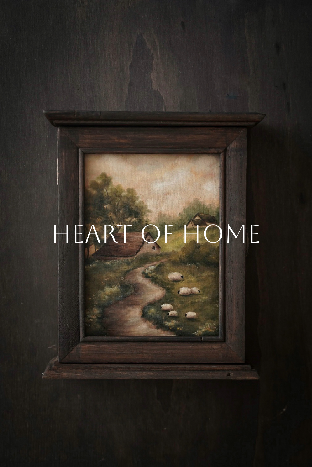 Heart of Home